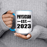 Physician Established EST. 2023 - 15oz Accent Mug Blue
