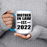 Mother In Law Established EST. 2022 - 15oz Accent Mug Blue