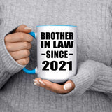 Brother In Law Since 2021 - 15oz Accent Mug Blue