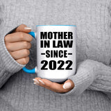 Mother In Law Since 2022 - 15oz Accent Mug Blue