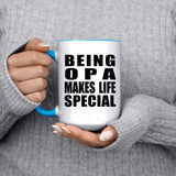 Being Opa Makes Life Special - 15oz Accent Mug Blue