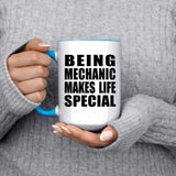 Being Mechanic Makes Life Special - 15oz Accent Mug Blue