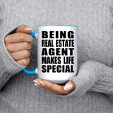 Being Real Estate Agent Makes Life Special - 15oz Accent Mug Blue