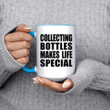 Collecting Bottles Makes Life Special - 15oz Accent Mug Blue