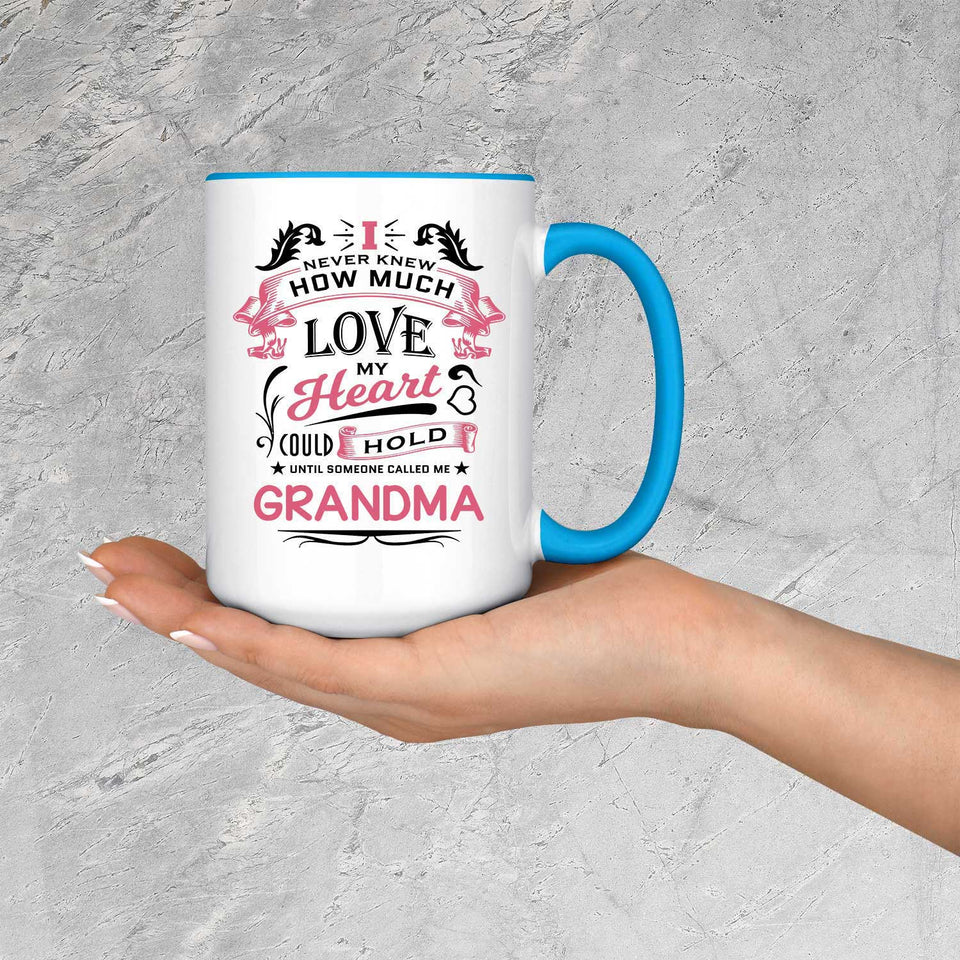 How Much Love Could Hold Until Called Me Grandma - 15oz Accent Mug Blue