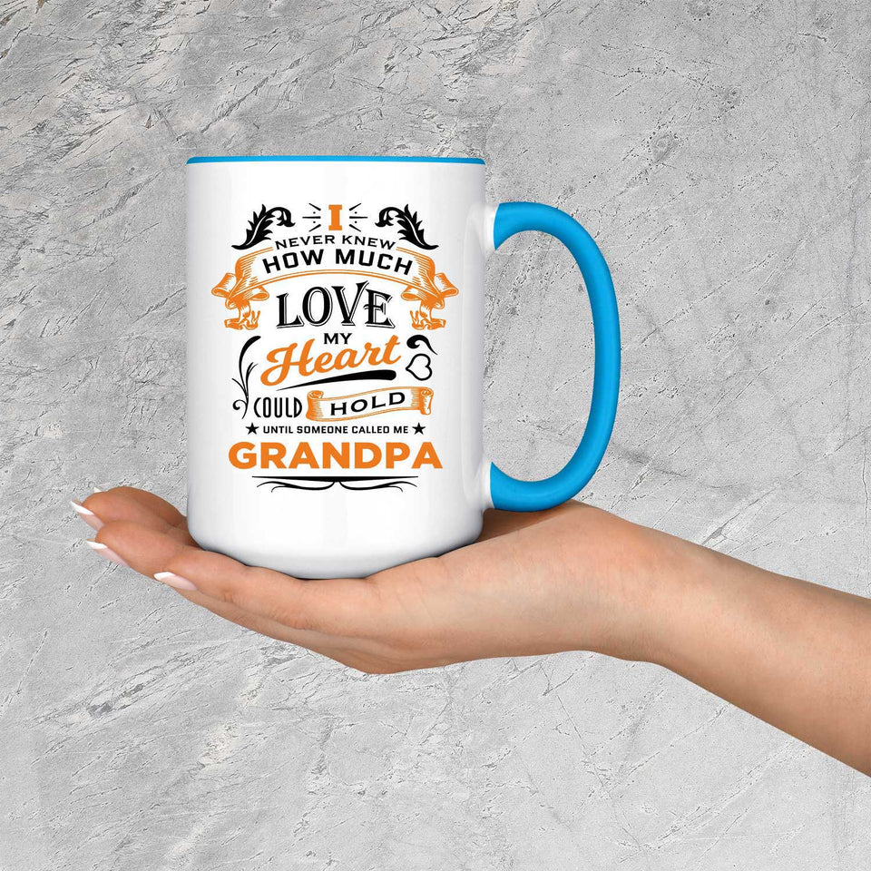 How Much Love Could Hold Until Called Me Grandpa - 15oz Accent Mug Blue