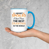 I Am Not Spoiled I Just Have The Best Grandma In The World - 15oz Accent Mug Blue