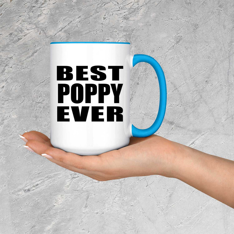 Best Poppy Ever - 15oz Accent Mug Blue