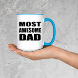 Most Awesome Dad - 15oz Accent Mug Blue