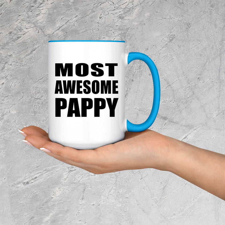 Most Awesome Pappy - 15oz Accent Mug Blue