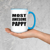 Most Awesome Pappy - 15oz Accent Mug Blue