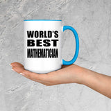 World's Best Mathematician - 15oz Accent Mug Blue