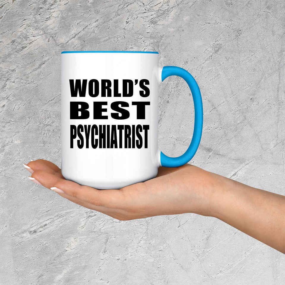 World's Best Psychiatrist - 15oz Accent Mug Blue