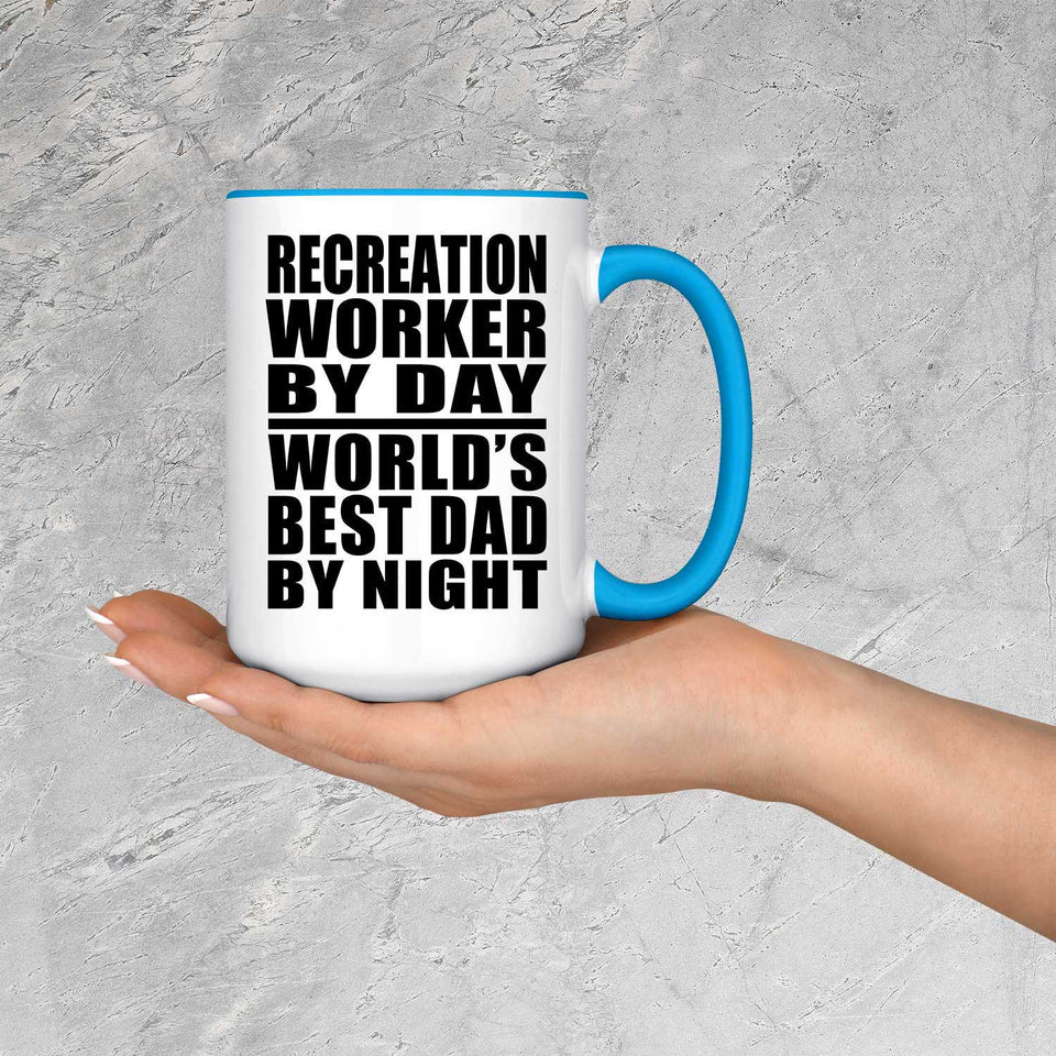Recreation Worker By Day World's Best Dad By Night - 15oz Accent Mug Blue
