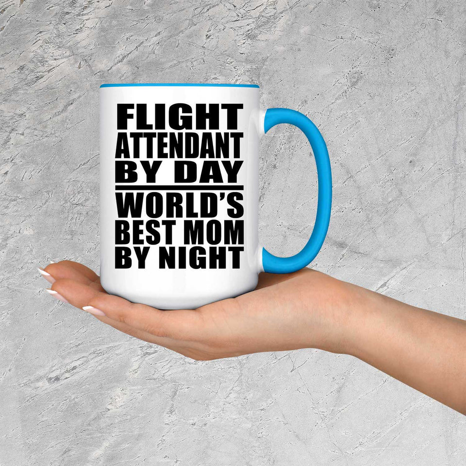 Flight Attendant By Day World's Best Mom By Night - 15oz Accent Mug Blue