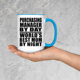 Purchasing Manager By Day World's Best Mom By Night - 15oz Accent Mug Blue