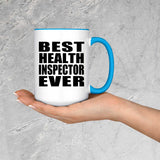 Best Health Inspector Ever - 15oz Accent Mug Blue