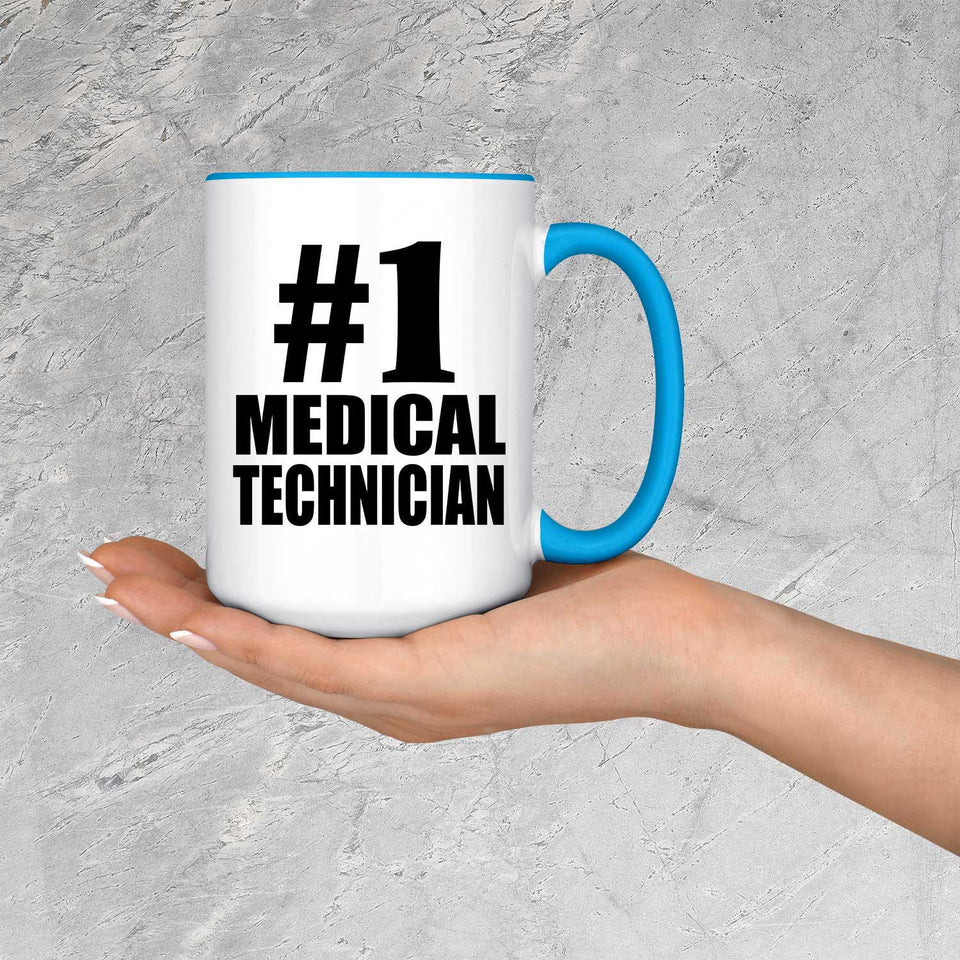 Number One #1 Medical Technician - 15oz Accent Mug Blue