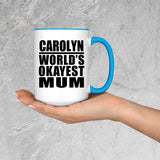 Carolyn World's Okayest Mum - 15oz Accent Mug Blue