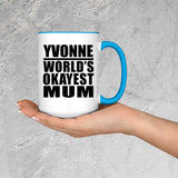 Yvonne World's Okayest Mum - 15oz Accent Mug Blue