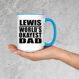 Lewis World's Okayest Dad - 15oz Accent Mug Blue