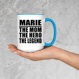 Marie The Mom The Hero The Legend - 15oz Accent Mug Blue