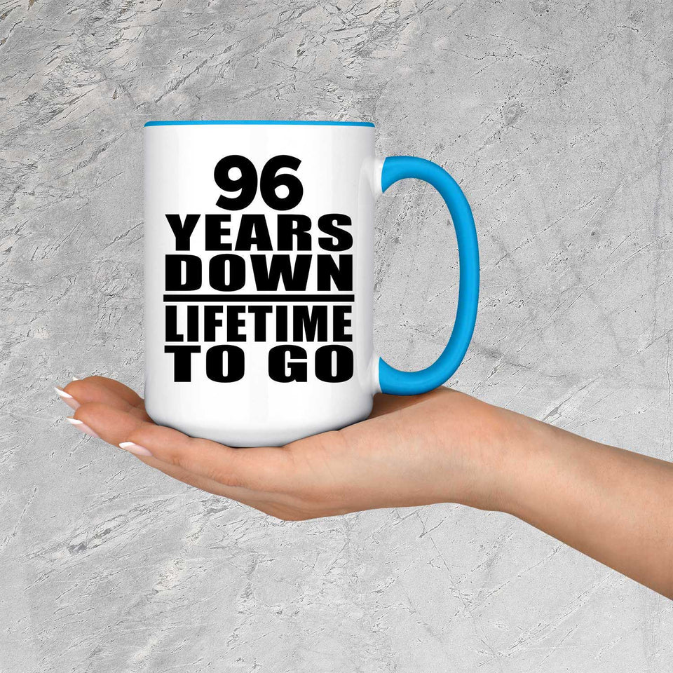 96th Anniversary 96 Years Down Lifetime To Go - 15oz Accent Mug Blue