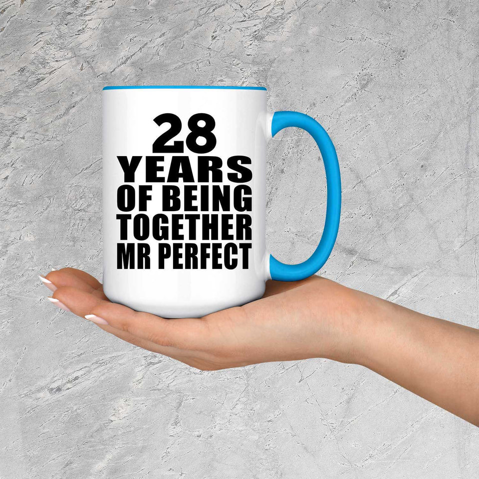 28th Anniversary 28 Years Of Being Mr Perfect - 15oz Accent Mug Blue