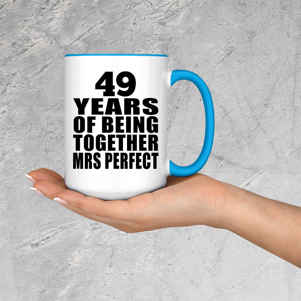 49th Anniversary 49 Years Of Being Mrs Perfect - 15oz Accent Mug Blue