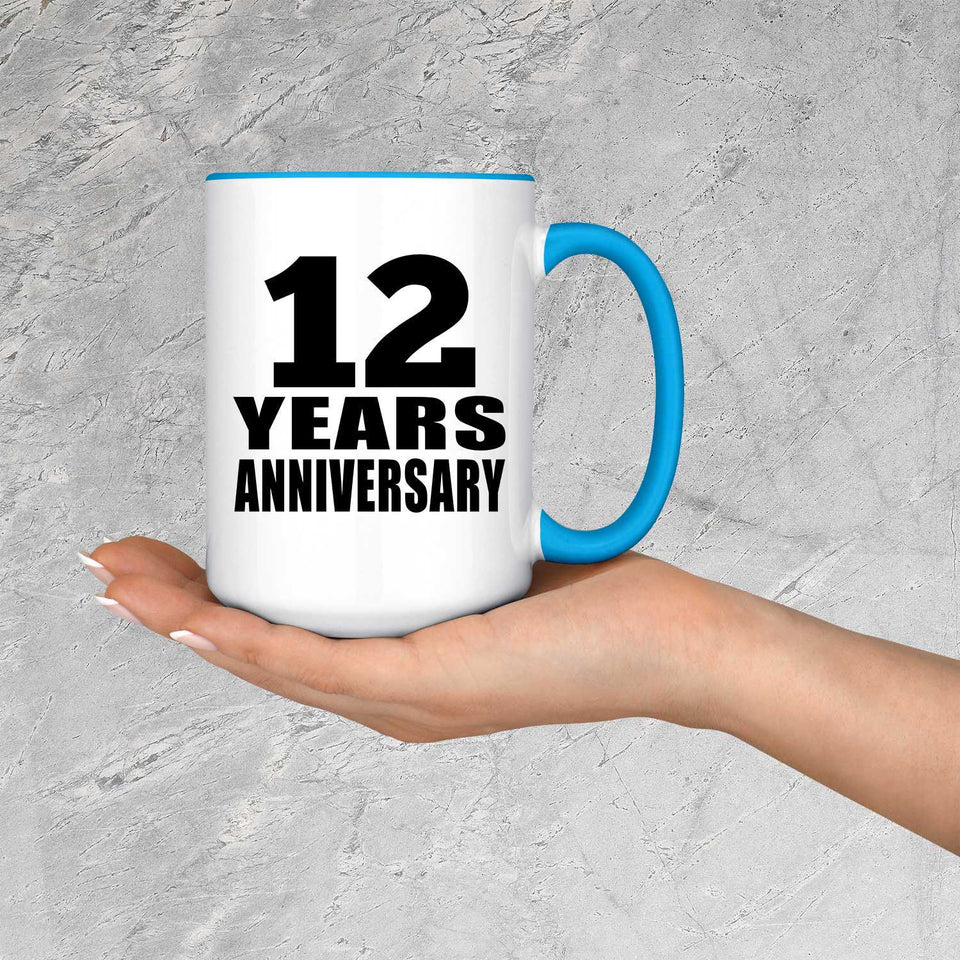 12th Anniversary 12 Years - 15oz Accent Mug Blue
