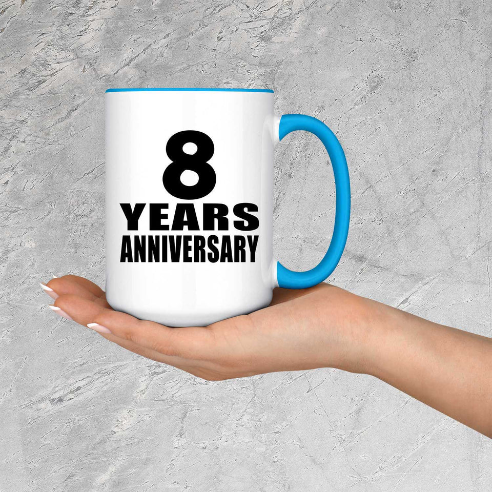 8th Anniversary 8 Years - 15oz Accent Mug Blue