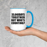 96th Anniversary 35,040 Days Together Who's Counting - 15oz Accent Mug Blue
