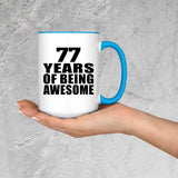 77th Birthday 77 Years Of Being Awesome - 15oz Accent Mug Blue