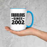 22nd Birthday Fabulous Since 2002 - 15oz Accent Mug Blue