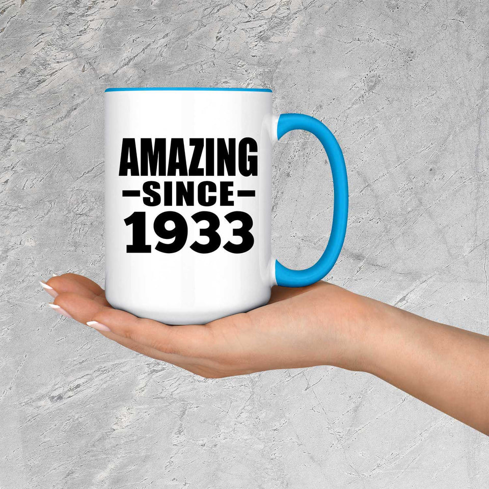 91st Birthday Amazing Since 1933 - 15oz Accent Mug Blue