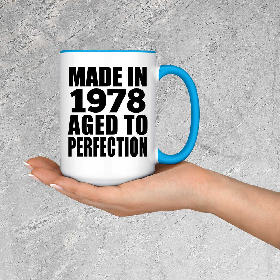 46th Birthday Made In 1978 Aged to Perfection - 15oz Accent Mug Blue