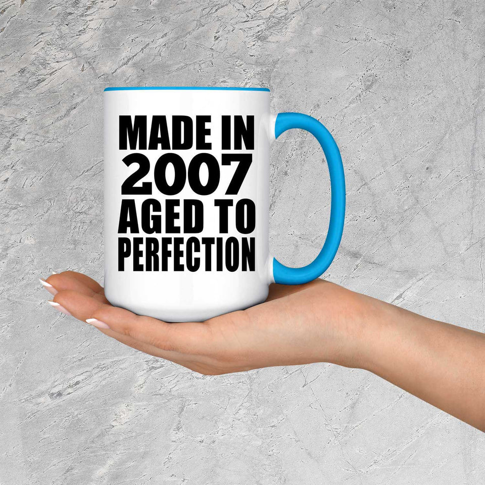 17th Birthday Made In 2007 Aged to Perfection - 15oz Accent Mug Blue