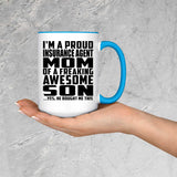 Proud Insurance Agent Mom Of Awesome Son - 15oz Accent Mug Blue