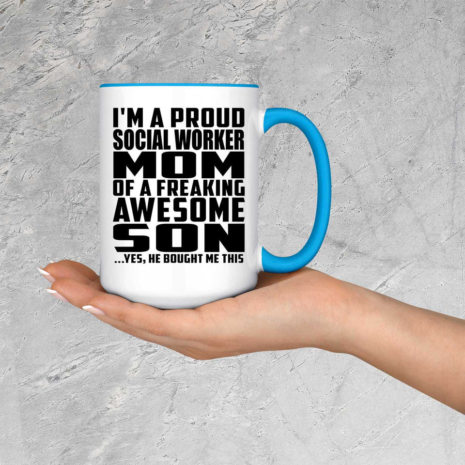 Proud Social Worker Mom Of Awesome Son - 15oz Accent Mug Blue
