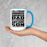 Proud Environmental Engineer Dad Of Awesome Son - 15oz Accent Mug Blue
