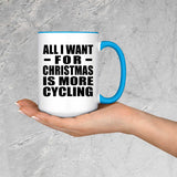 All I Want For Christmas Is More Cycling - 15oz Accent Mug Blue