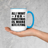 All I Want For Christmas Is More Kite Flying - 15oz Accent Mug Blue