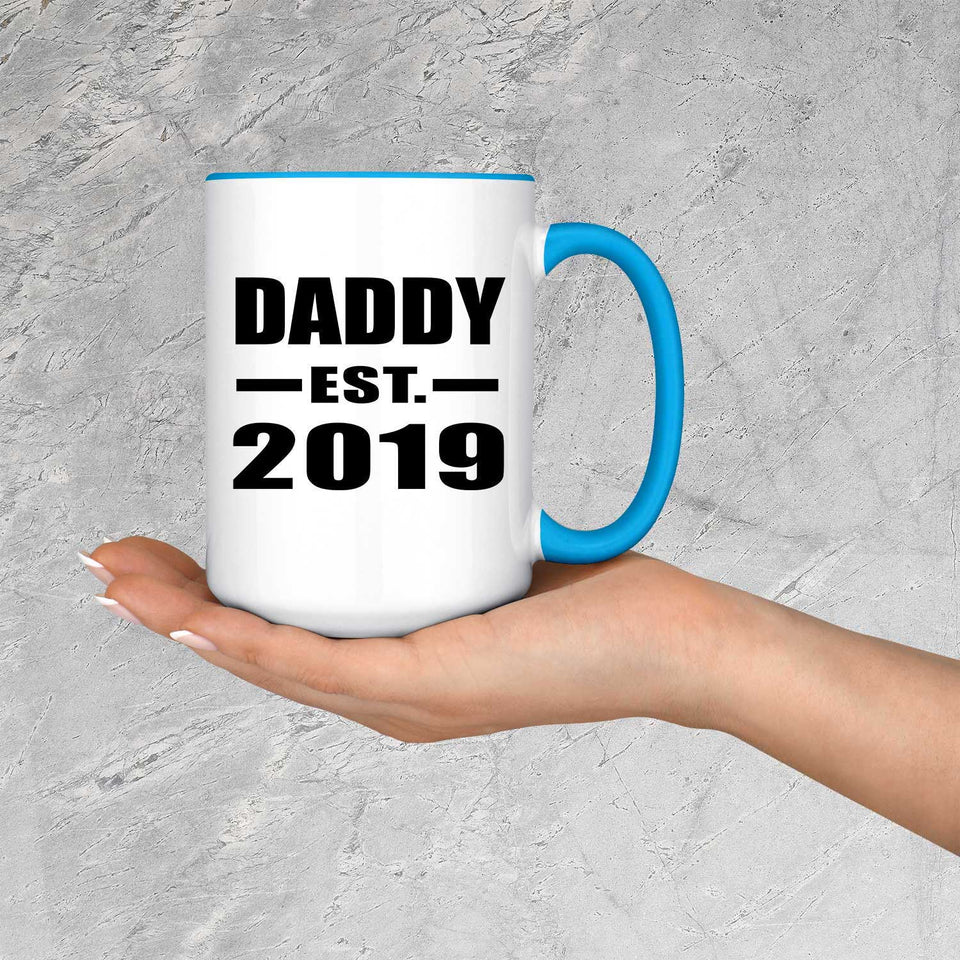 Daddy Established EST. 2019 - 15oz Accent Mug Blue