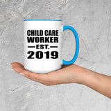 Child Care Worker Established EST. 2019 - 15oz Accent Mug Blue