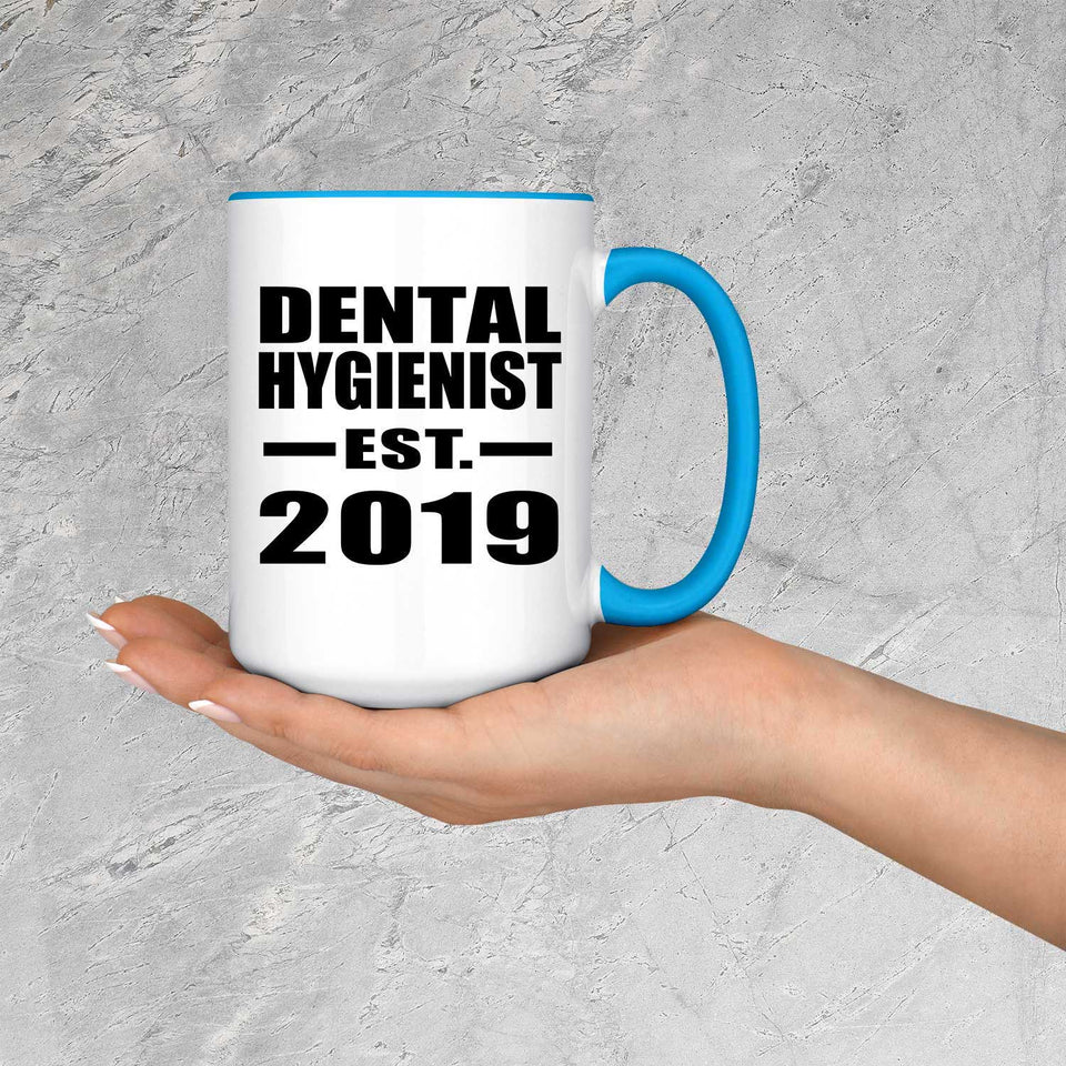 Dental Hygienist Established EST. 2019 - 15oz Accent Mug Blue