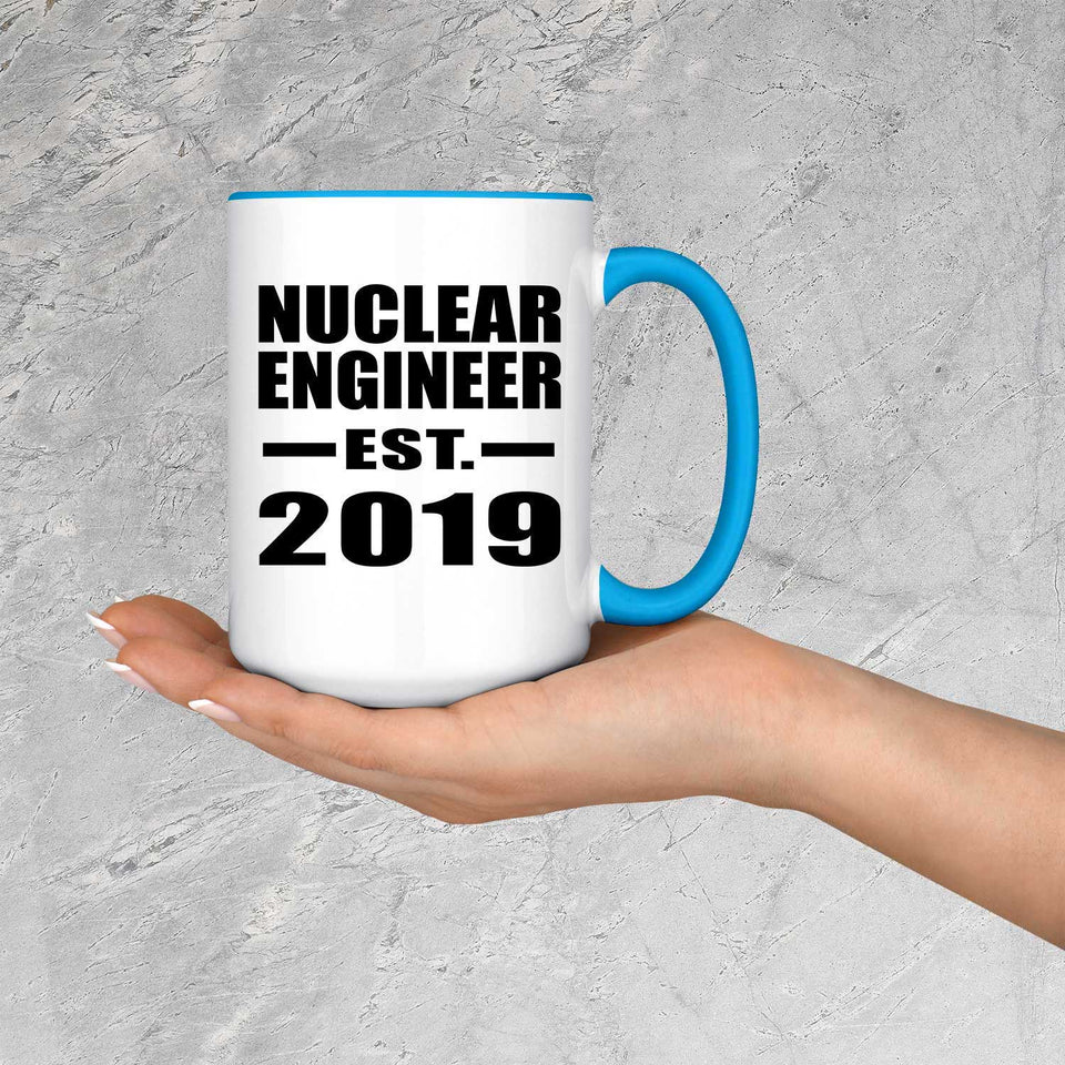 Nuclear Engineer Established EST. 2019 - 15oz Accent Mug Blue