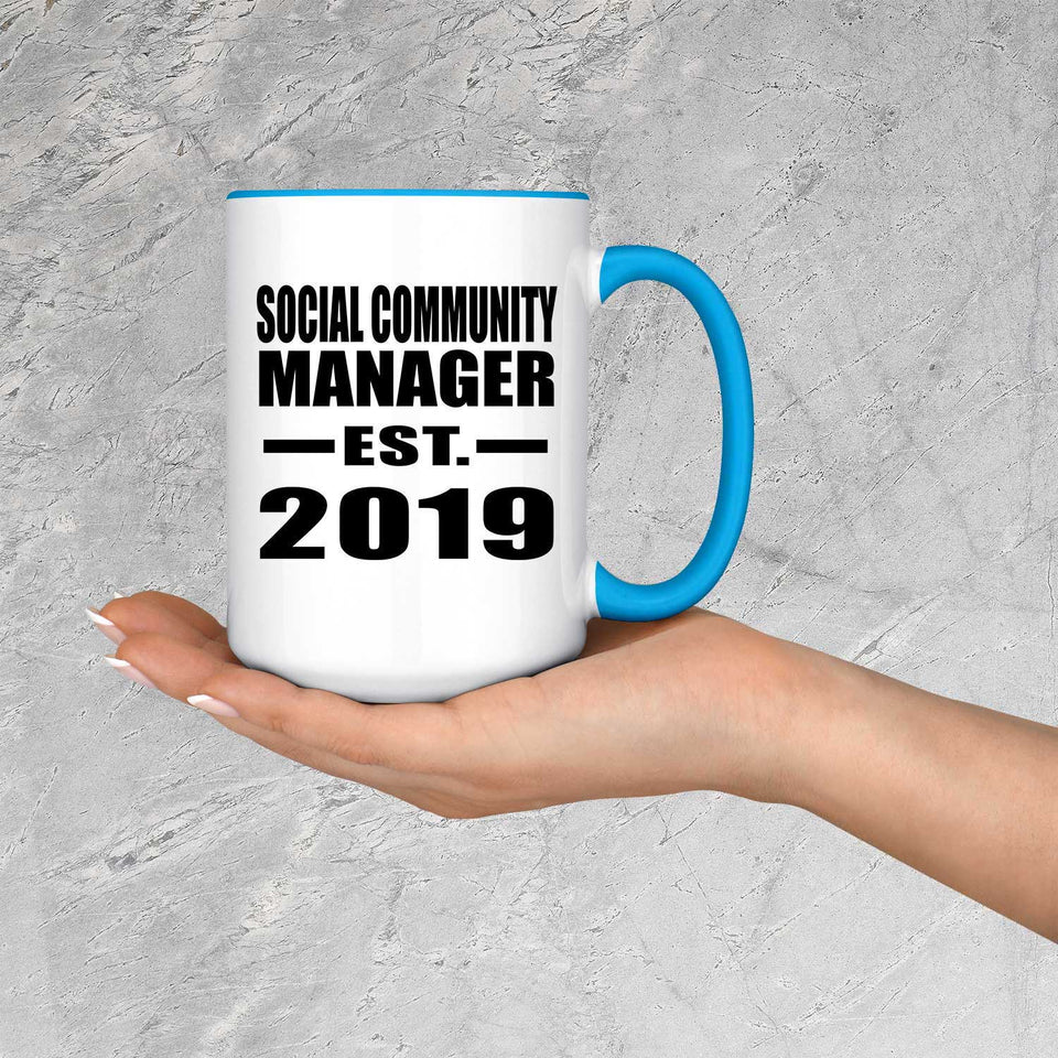 Social Community Manager Established EST. 2019 - 15oz Accent Mug Blue
