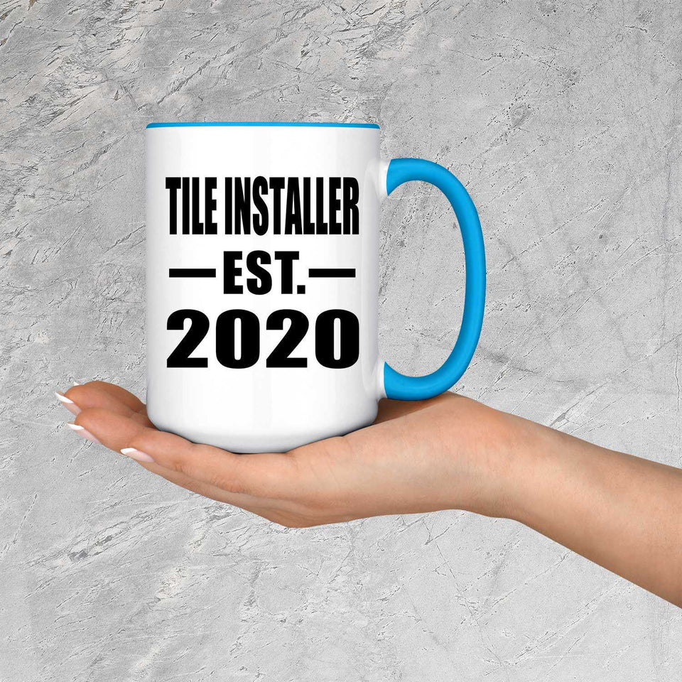 Tile Installer Established EST. 2020 - 15oz Accent Mug Blue