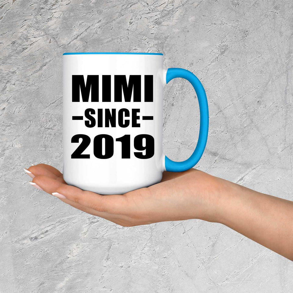 Mimi Since 2019 - 15oz Accent Mug Blue