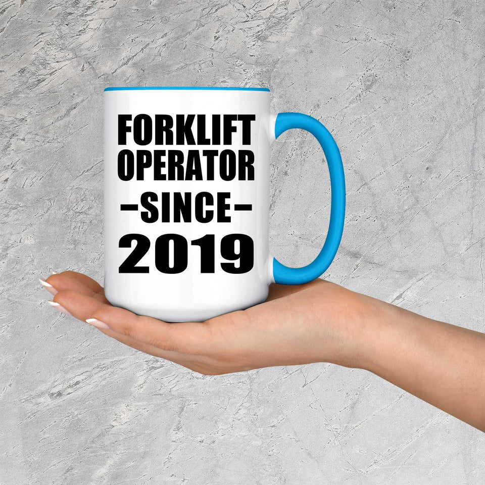 Forklift Operator Since 2019 - 15oz Accent Mug Blue
